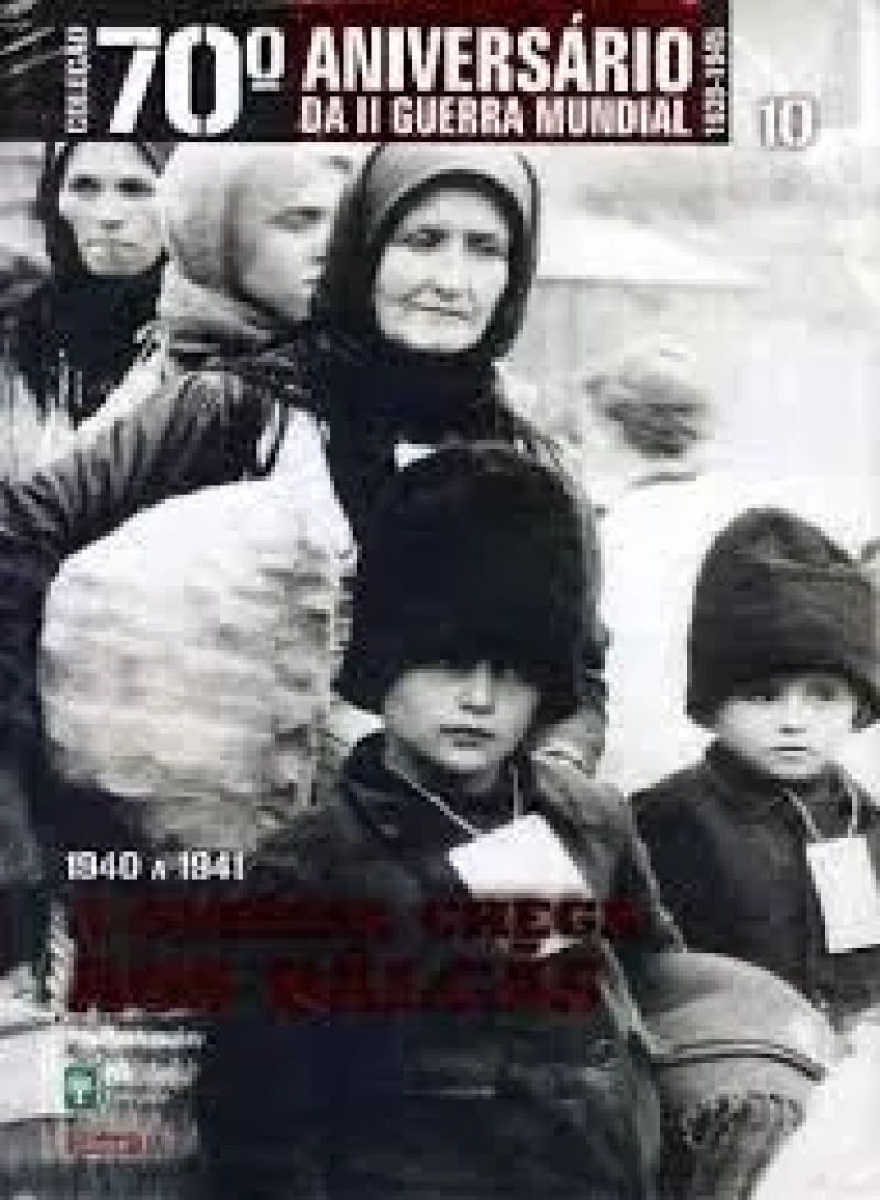 Livro 10 70º Aniversário Da II Guerra Mundial 1940 a 1941 Balcãs