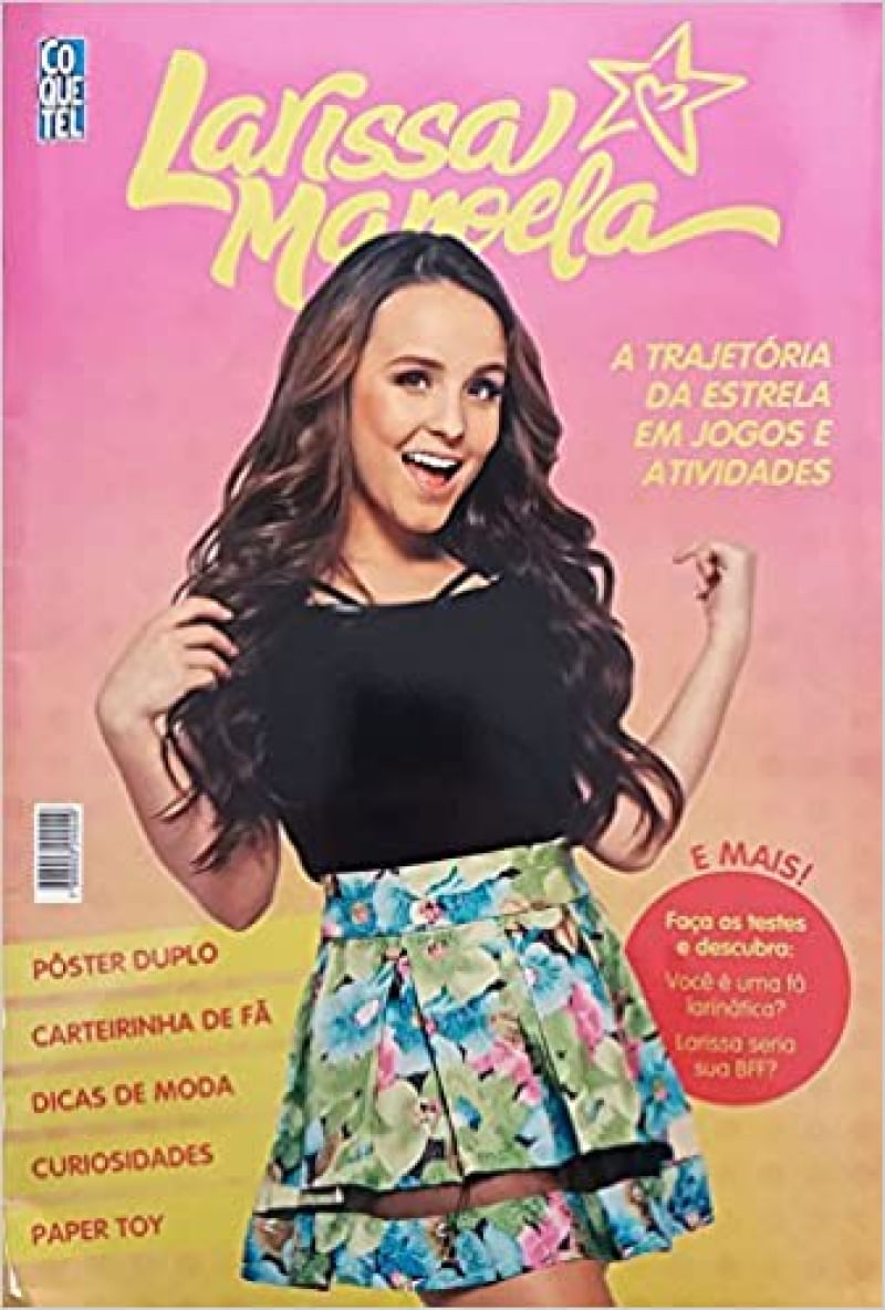Revista de Atividades e Jogos: Larissa Manoela A Trajetória da Estrela